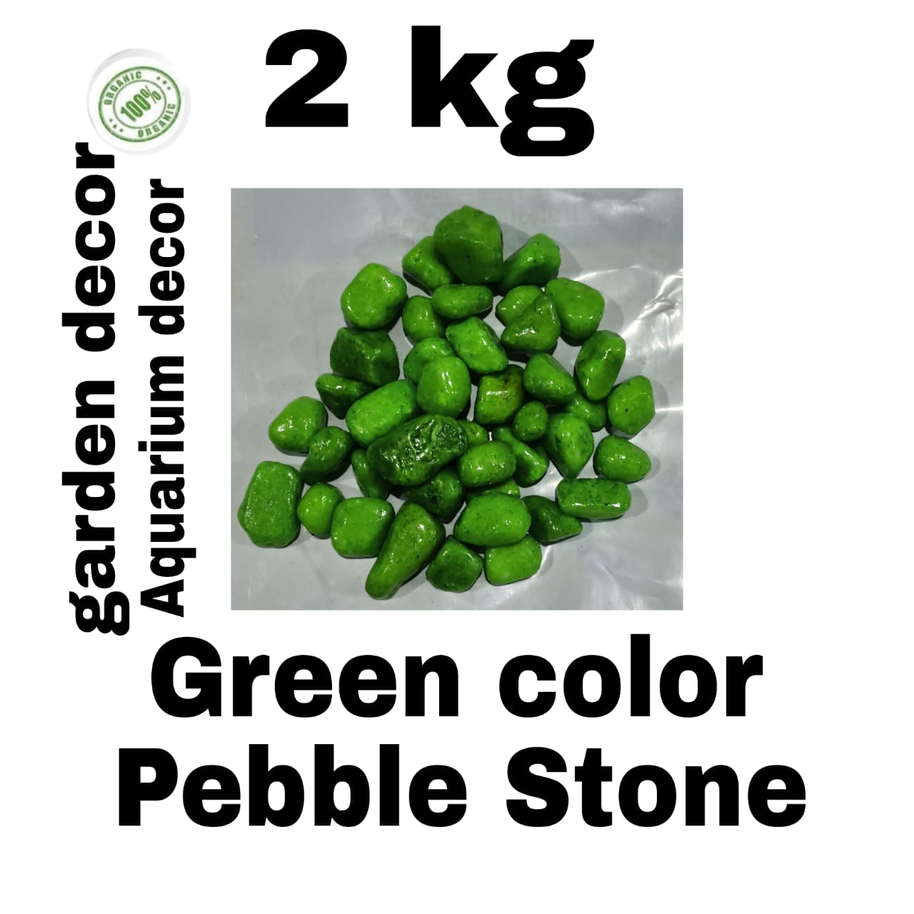 GREEN COLOR PEBBLE STONE 2kg