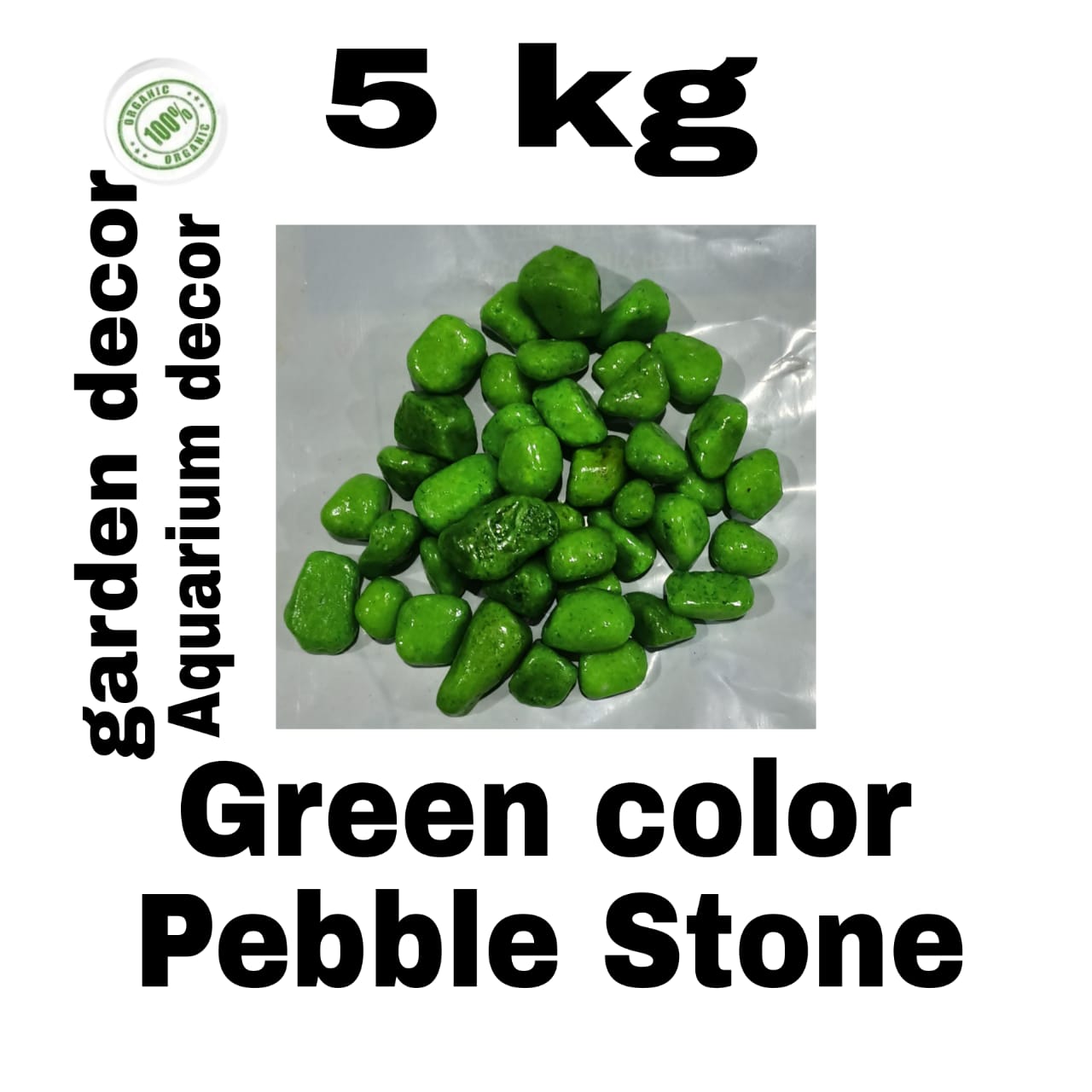 GREEN COLOR PEBBLE STONE 5kg