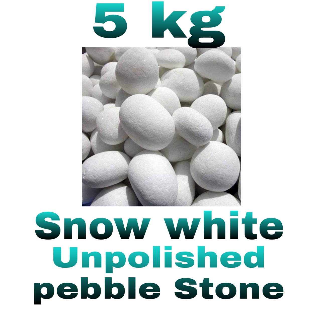 SNOW WHITE UNPOLISHED PEBBLE STONE 5kg